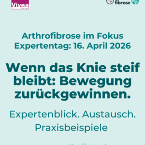 Arthrofibrose im Fokus 2026 – erstmals in Österreich